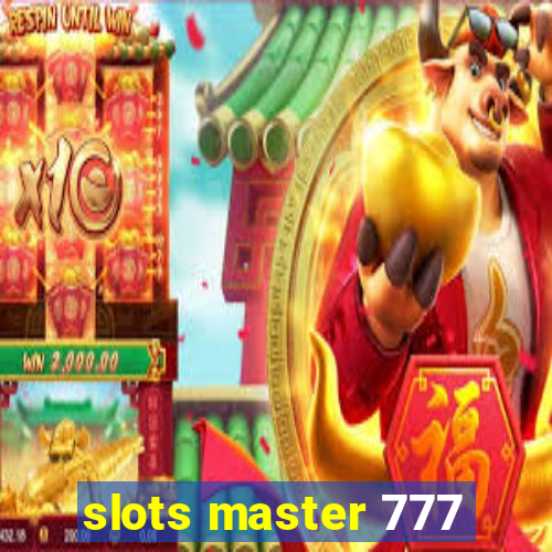 slots master 777